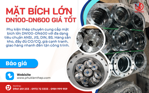 Mặt bích lớn DN100-DN600 giá tốt, hàng sẵn kho chất lượng